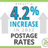 Expect a 4.2 percent increase in 2023 postage rates