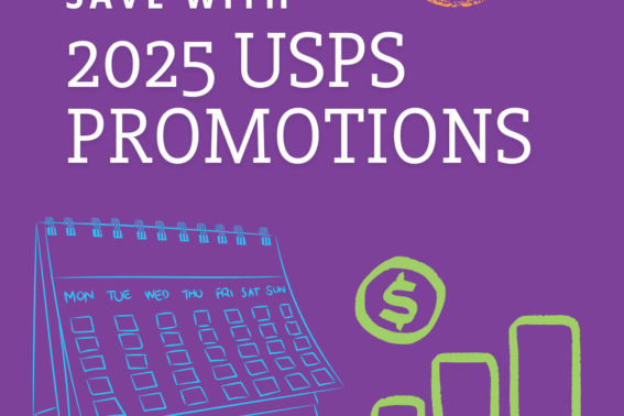 Colorful graphic highlighting savings through 2025 USPS promotions, featuring a calendar, money symbol, and growth chart for postage discounts.