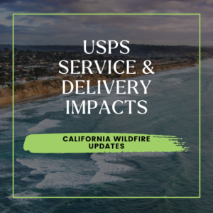 USPS service updates regarding delivery impacts due to wildfires in California, highlighting affected areas along the coastline.