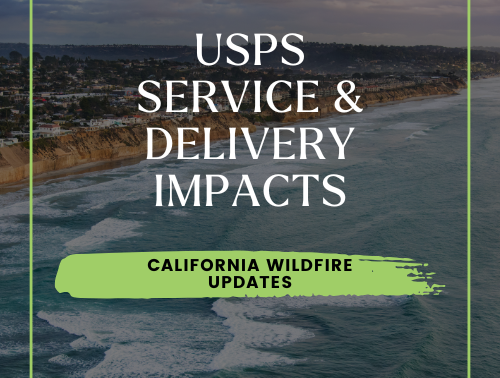 USPS service updates regarding delivery impacts due to wildfires in California, highlighting affected areas along the coastline.