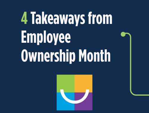 4 takeaways from Employee Ownership Month graphic, featuring a colorful logo on a dark blue background.