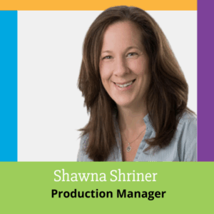 smiling photo of Shawan Shriner, new production manager at The PMG Family.