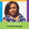 Professional headshot of Laurie Channer in PMG Family branded frame with her title of Production Manager