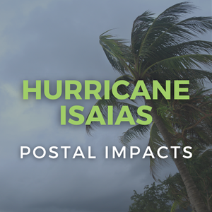 Palm tree in high winds with text overlay Hurricaine Isaisi postal impacts.